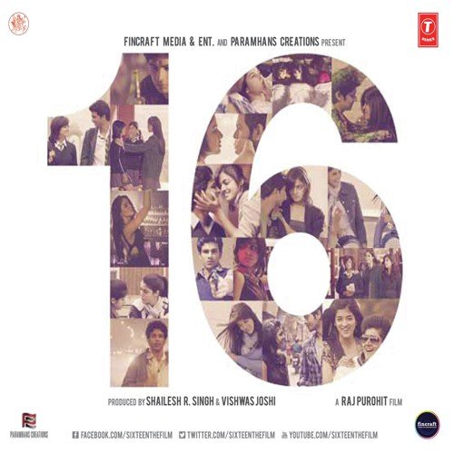 Sixteen (2013) (Hindi)